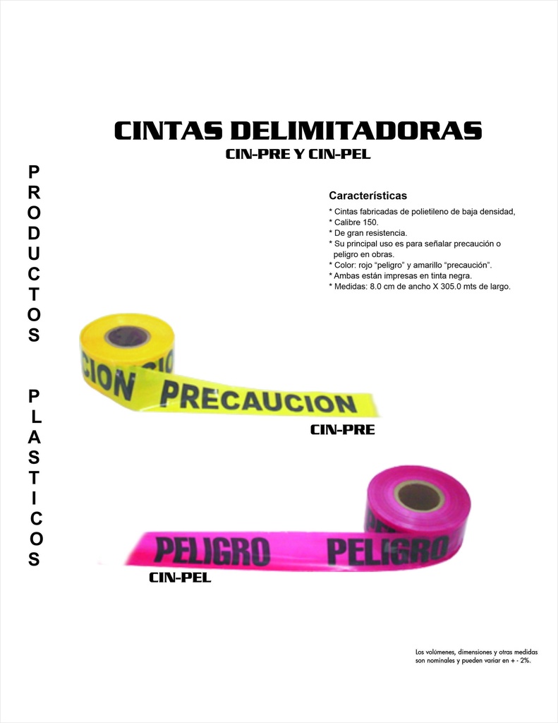 CINTA PLÁSTICA DELIMITADORA AMARILLO PRECAUCIÓN